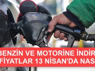 Akaryakıt Fiyatları 13 Nisan 2020.