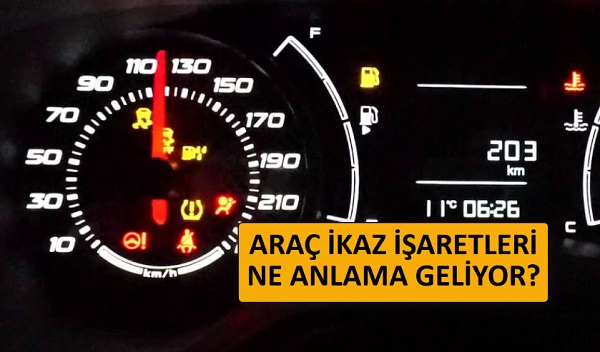 Araç Gösterge Paneli İşaretleri Anlamları
