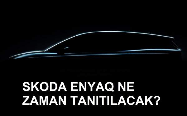Skoda Enyaq Ne Zaman Tanıtılacak?