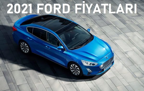 2021 Ford Focus fiyatları.