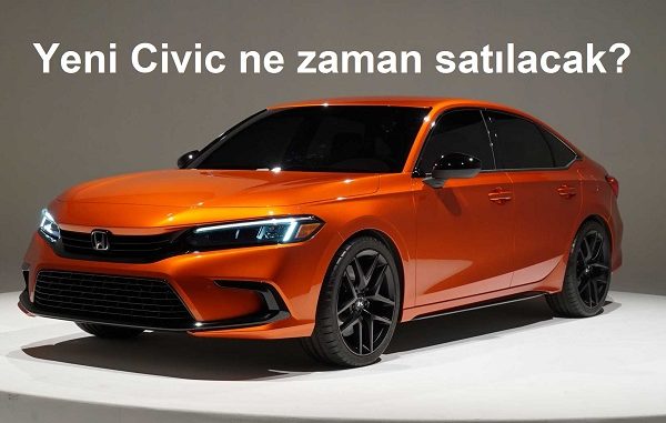 Yeni Civic ne zaman satılacak?