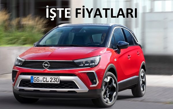 2021 Crossland fiyatları.