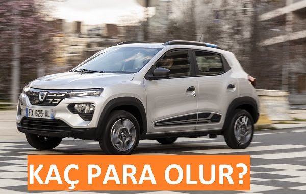 2021 Dacia Spring fiyatı.
