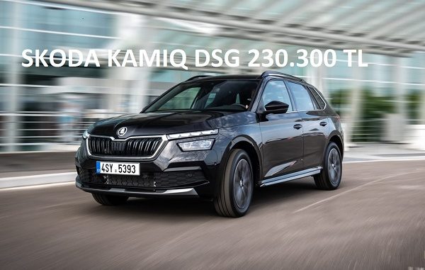 Skoda Kamiq DSG'nin fiyatı 230.300 TL