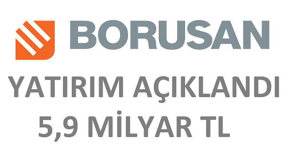 Borusan Holding 2021 2023 Yatırımları