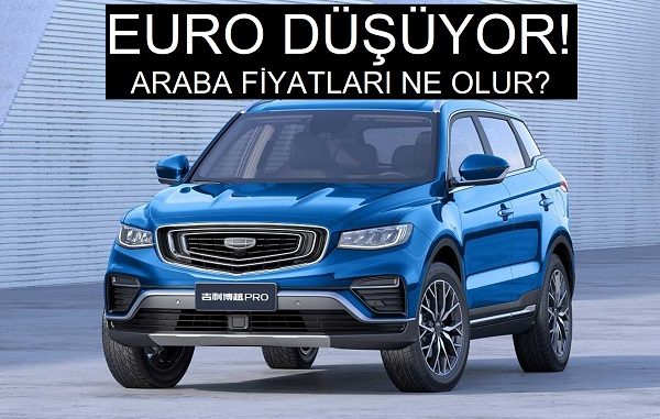0 km araba fiyatları Euro