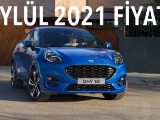 Ford Puma Fiyatları Eylül 2021.