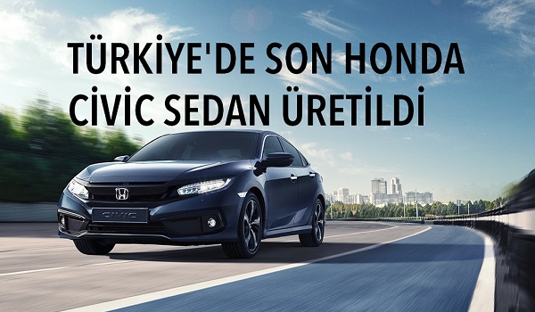 Honda Türkiye Fabrikası kapandı!