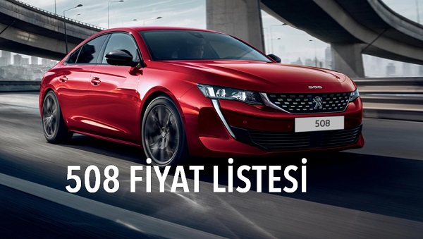 Peugeot 508 fiyat listesi Eylül