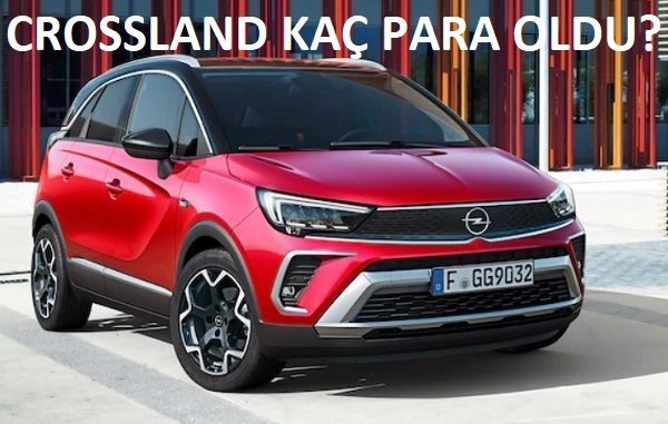 Opel Crossland Kasım fiyat listesi