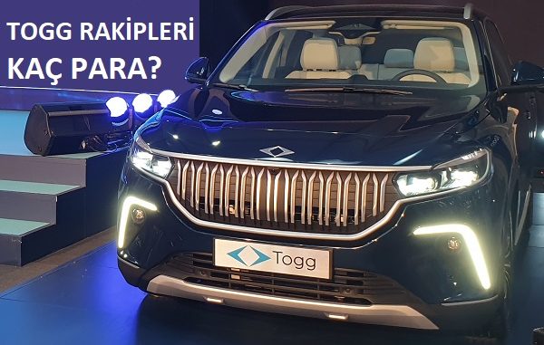 2022 Togg SUV fiyatları rakipleri