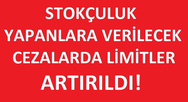 2022 stokculuk cezaları ne kadar