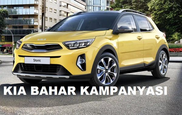 2022 Kia Stonic kampanyası