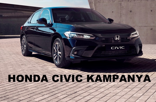 Honda Civic Kampanya Nisan 2022.