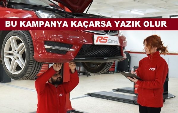 RS Servis Periyodik Bakım Fırsatı