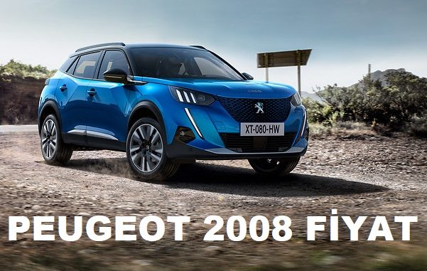 Peugeot 2008 zamlı fiyat listesi