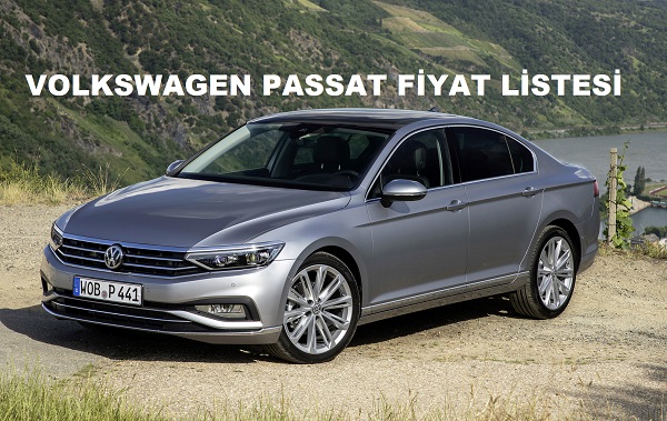Volkswagen Passat fiyat listesi Ağustos,