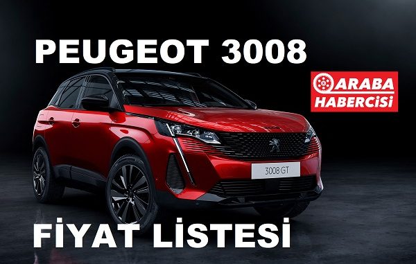 Peugeot 3008 Fiyat Listesi Kasım 2022