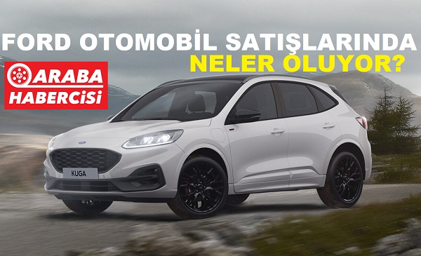 Ford Otosan otomobil satışları 2022