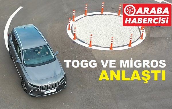 Togg Migros anlaşması 2023