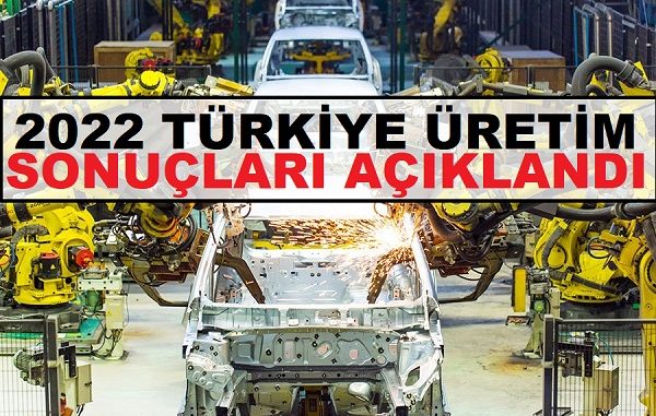 2022 otomotiv ihracat rakamları belli oldu