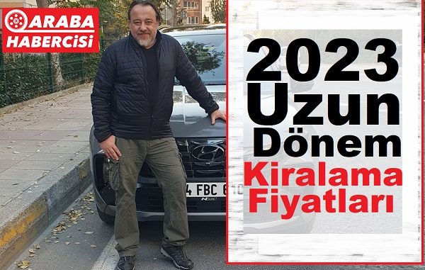 2023 Araba Kiralama fiyatları nasıl