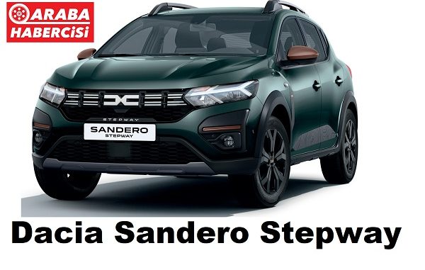 Dacia Sandero Stepway fiyatları 2023.