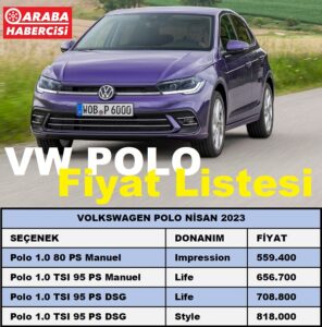 Volkswagen Polo Fiyat Listesi Nisan 2023