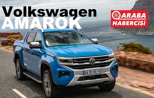 Yeni Amarok Fiyat Listesi Mayıs 2023