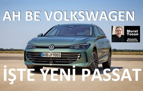 Yeni Volkswagen Passat Tanıtıldı 2023