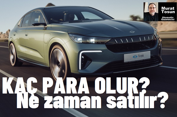 Togg T10F ne zaman satılacak?