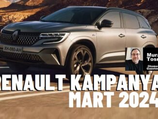 Otomobil Kampanyaları Mart 2024 Renault