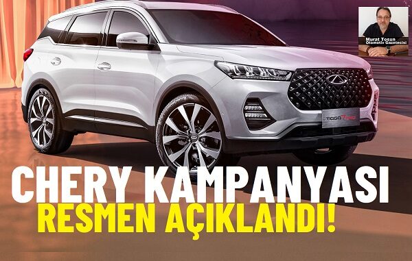 Chery Kampanya Mayıs 2024
