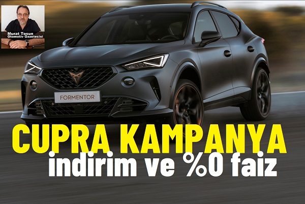 Cupra Kampanya Mayıs 2024.