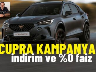 Cupra Kampanya Mayıs 2024.