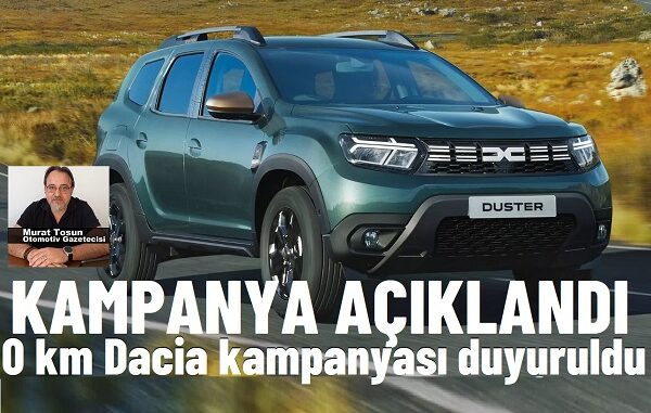 Dacia Duster Kampanya Mayıs 2024