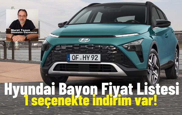 Hyundai Bayon Kampanya Mayıs 2024.