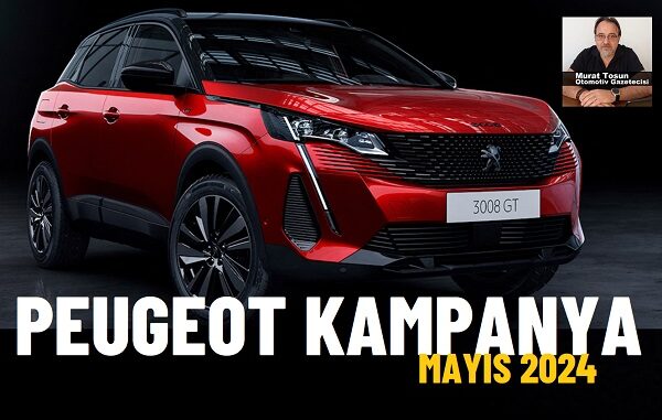 Peugeot Kampanya Mayıs 2024.