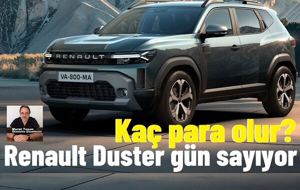 Renault Duster Fiyat Tahmini 2024.