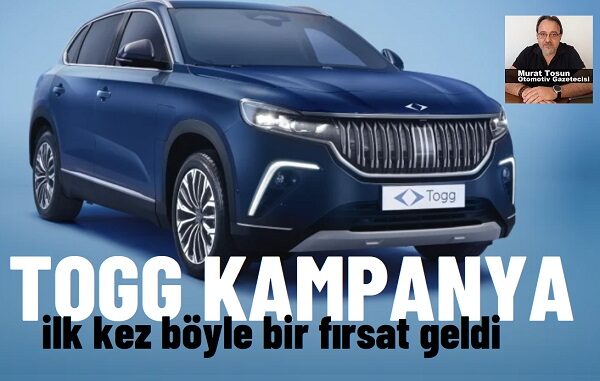 TOGG Kredi Kampanyası Mayıs 2024.