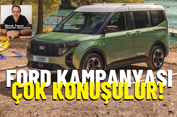 Ford Kampanya Haziran 2024.