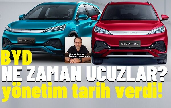 BYD Fiyatları ucuzlar mı?