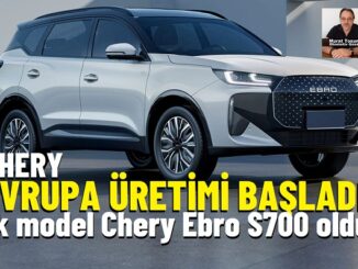 Chery ispanya fabrikası S700.