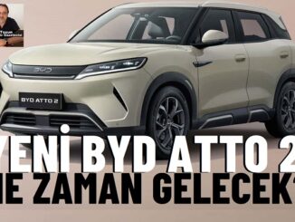 BYD ATTO 2 Ne Zaman Gelecek?