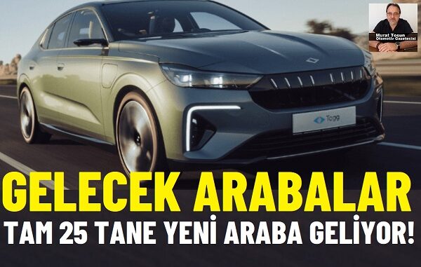 Yeni Gelecek Arabalar 2025.