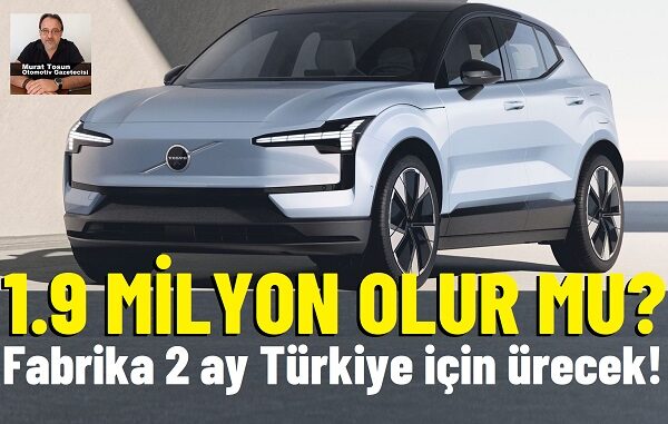 Volvo EX30 Fiyat Listesi