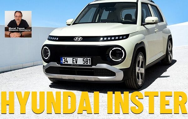 Hyundai Inster Fiyat Listesi