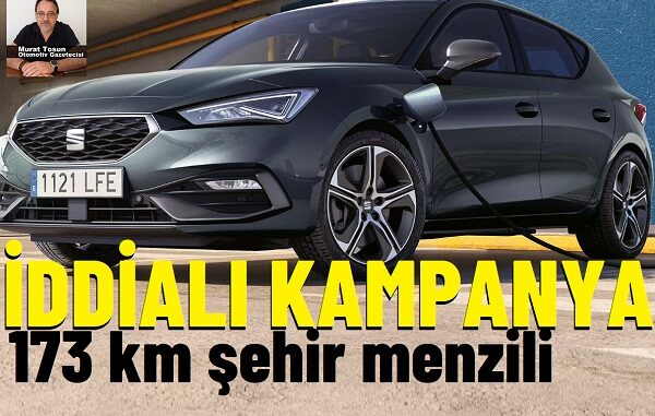 Seat Leon PHEV Kampanya.