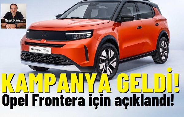 Opel Kampanya Haziran 2025.