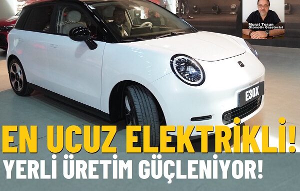 JAC E30X Yerli Üretim.